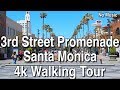 ⁴ᴷ Walking Tour Santa Monica 3rd Street Promenade | 4K Dji Ronin | No Music