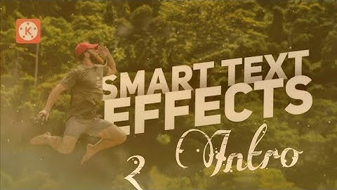 2 Smart Text Overlay Effects With Kinemaster ! 🔥👌