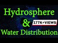 The Wonders Of Earth's Hydrosphere And The Importance Of Water