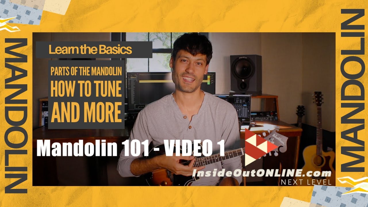 Mandolin 101 - Video 1 - How to Tune & More