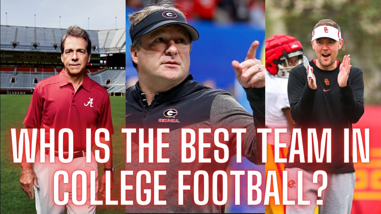 Who Is The Best Team In College Football YouTube who-is-the-best-team-in-college-football-youtube