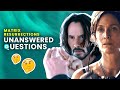 Unanswered Questions Left After The Matrix Resurrections | OSSA Movies