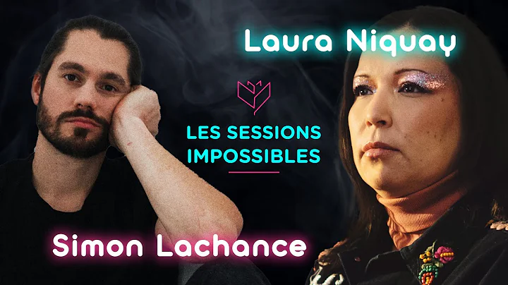 Les Sessions Impossibles - Laura Niquay & Simon La...