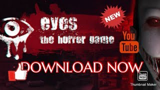 How To Download Eyes PC VERSION..1000%Working..No Emulator..Latest Trick