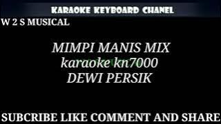 MIMPI MANIS MIX VOC, DEWI PERSIK KARAOKE KN7000