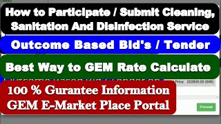 How to Participate/Submit Cleaning, Sanitation And Disinfection Service - Outcome Based Bid/Tender