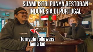 Ke RESTO INDONESIA di Portugal TERNYATA Managernya Followersku!