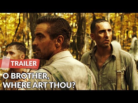 O Brother, Where Art Thou? 2000 Trailer HD | George Clooney | John Turturro