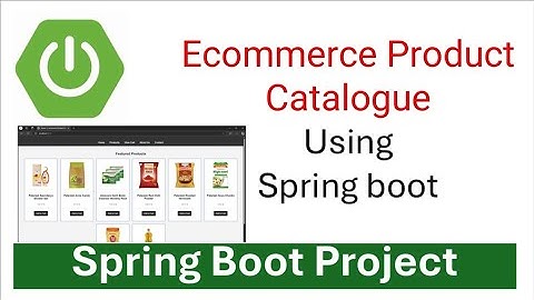Ecommerce Product Catalogue | Spring Boot Project | Spring Data JPA (Hibernate), & MySQL