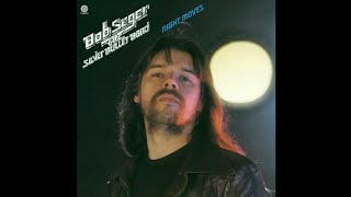 Bob Seger - Night Moves (Official HD ) Resimi