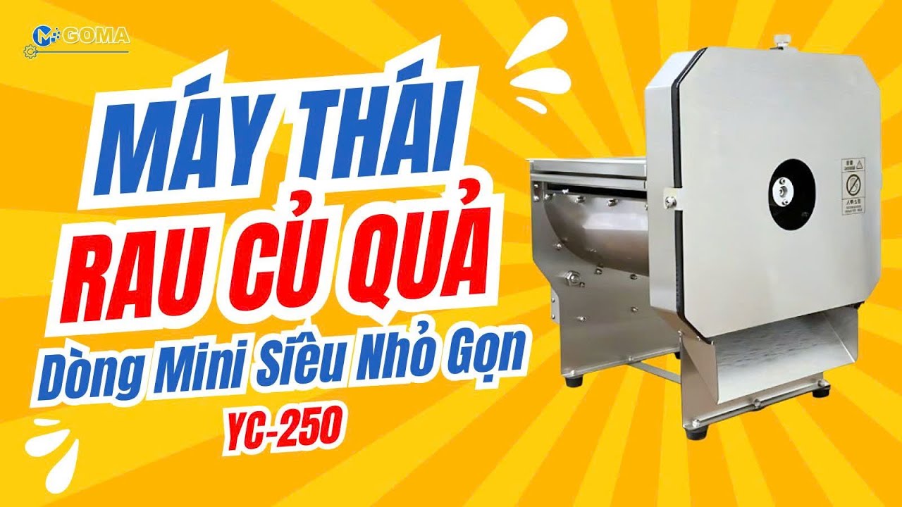 YC-250 Dòng Máy Thái Rau Củ Đa Năng Mini Siêu Nhỏ Nhưng Nhiều "Võ"
