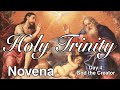 Holy Trinity Novena : Day 4 | God the Creator