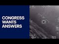 Ufos congress investigating socalled unidentified anomalous phenomena