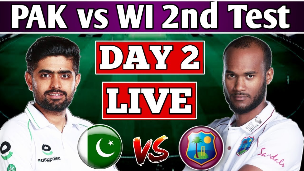 🔴LIVE PAKISTAN vs WEST INDIES 2nd TEST day 2 LIVE PAK vs WI 2nd test match LIVE commentary