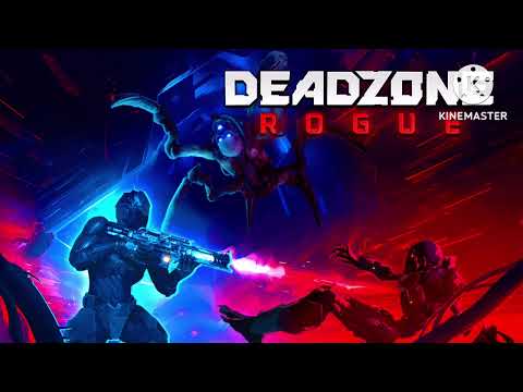 {REQUESTED} Deadzone: Rogue - Full Game OST - Holding Pattern for 19 Minutes