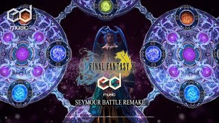 FF10 Seymour Battle Music Remake