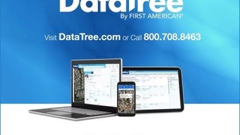 DataTree by First American | Application Overview