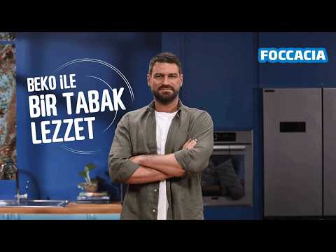 Beko FitFry™ Ankastre Fırın ile Evinizi İtalya’ya Çeviren Tarif: Focaccia