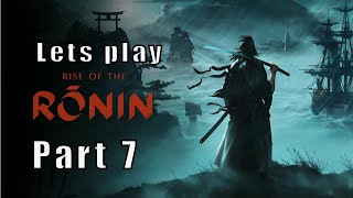 Let's Play Rise of the Ronin, Part 7, Sidequesting