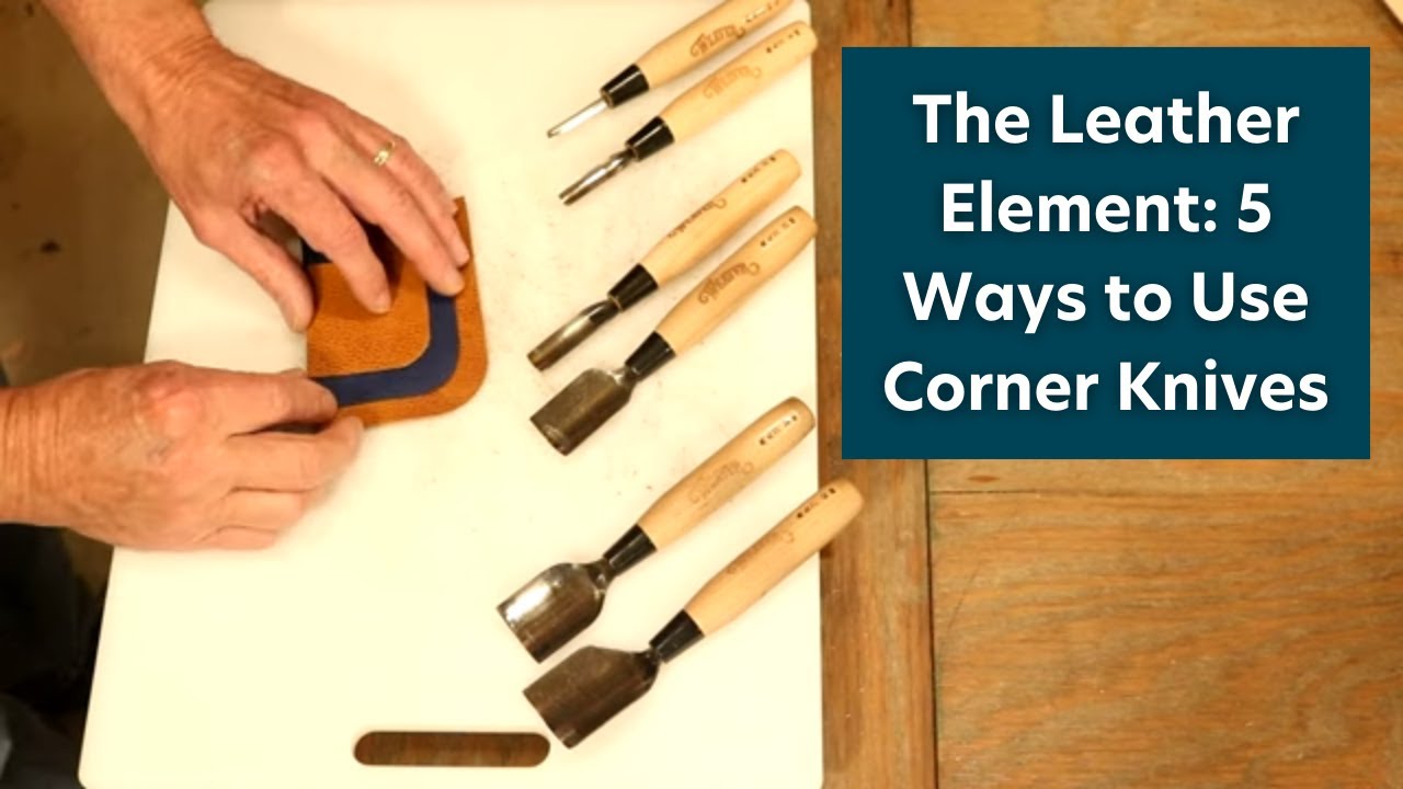 The Leather Element: Corner Knives 