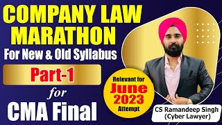 CMA FINAL LAW MARATHON (PART 1) FOR NEW AND OLD SYLLABUS RELEVANT FOR JUNE 23 ATTEMPT