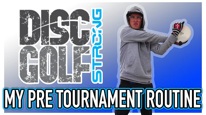 MY PRE-TOURNAMENT ROUTINE! (DISC GOLF STRONG EXERCISES FOR YOUR ROUNDS!)
