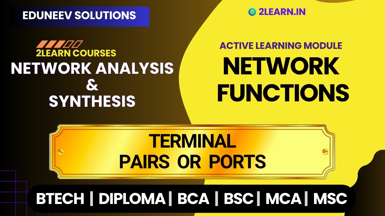 Network Functions | Terminal Pairs or Ports - YouTube