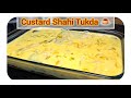 Custard shahi tukda recipebread custard dessertsummer special dessert recipe raunaks recipe