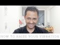 HOW TO RAISE YOUR VIBRATION? - Overcome Bad Habits - 5