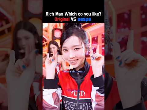 Compare Aespa S Rich Man With The Original Aespa Kpop Shorts