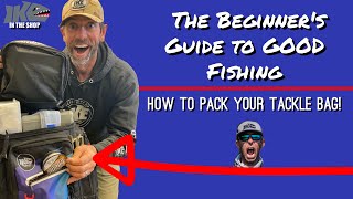 The Beginner's Guide to Good Fishing: How to Pack your Tackle