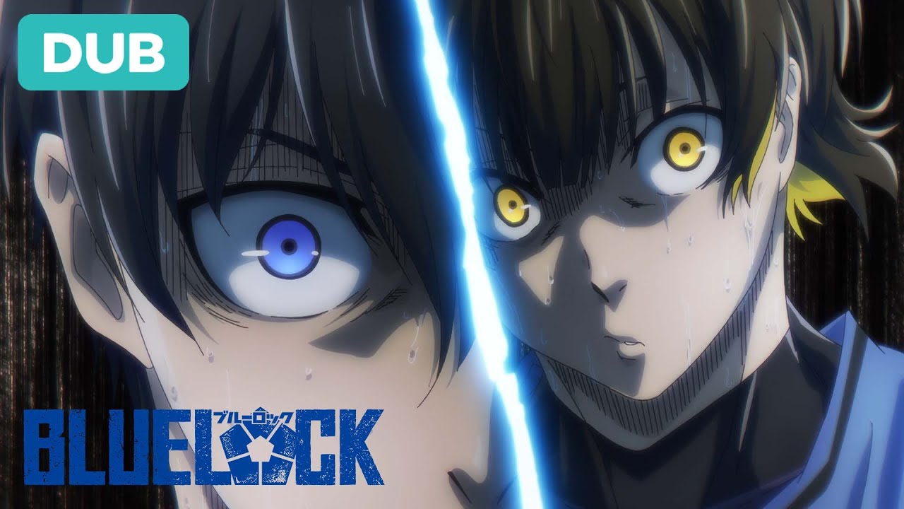 BLUELOCK (English Dub) The Time Has Come - Watch on Crunchyroll