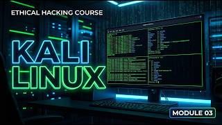Kali Linux Command Line Fundamentals for Beginners | Module 03 💻 Kali Linux Command Line Fundamentals for Beginners | Module 03 💻