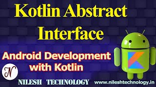 Kotlin Abstract | Interface | Inner Class | Android Development with Kotlin