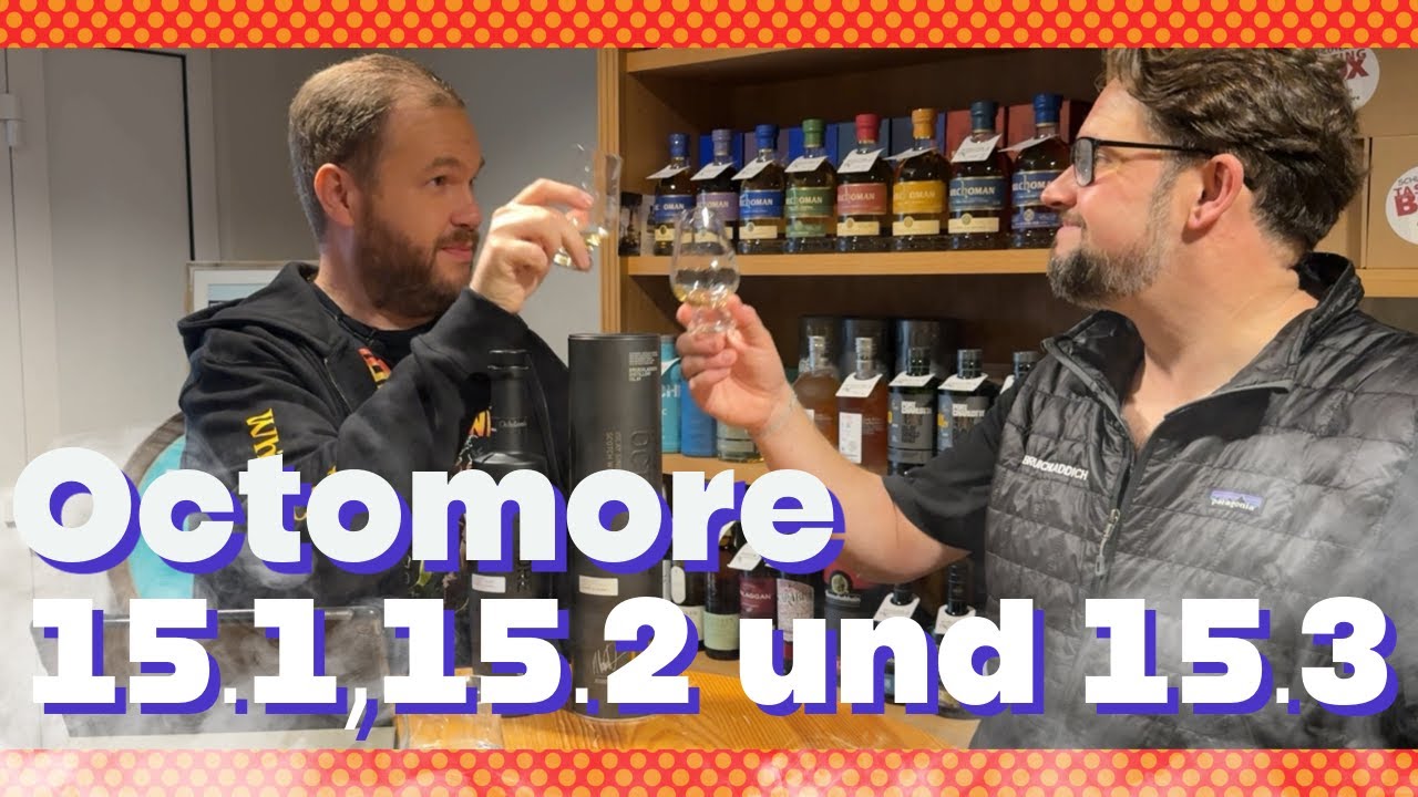 Octomore 15.1, 15.2 und 15.3 - Alle 3 zusammen mit Dirk Schlüter