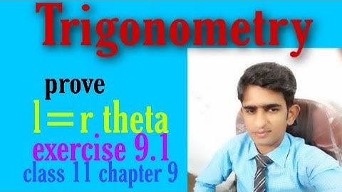 Math class 11 chaper 9 proof of l=r theta or Arc of A sector