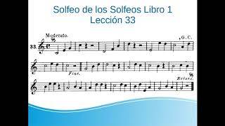 1-33.Aprende a leer música paso a paso. Solfeo de los Solfeos Libro 1 Lección 33