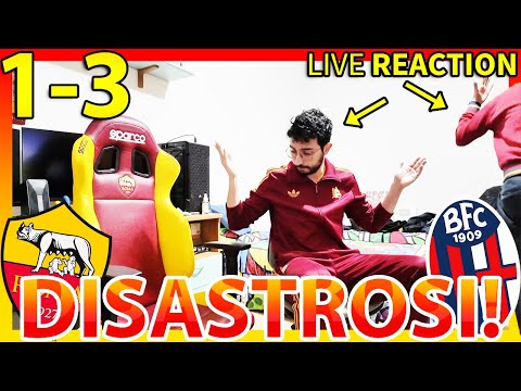 DISASTROSI‼️ ROMA-BOLOGNA 1-3 [LIVE REACTION]