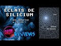 Eclats de silicium 2019  crom reviews littrature