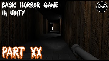 How to Make a Basic First Person Horror Game in Unity (Part 20) *UPDATED*
