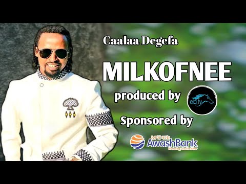 Caalaa Degefa MILKOFNEE New Ethiopian Oromo Music 2025