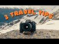 3 overlooked tips for better travel photos