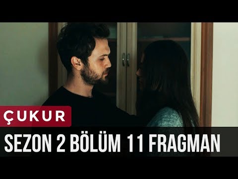 Çukur 2.Sezon 11.Bölüm Fragman