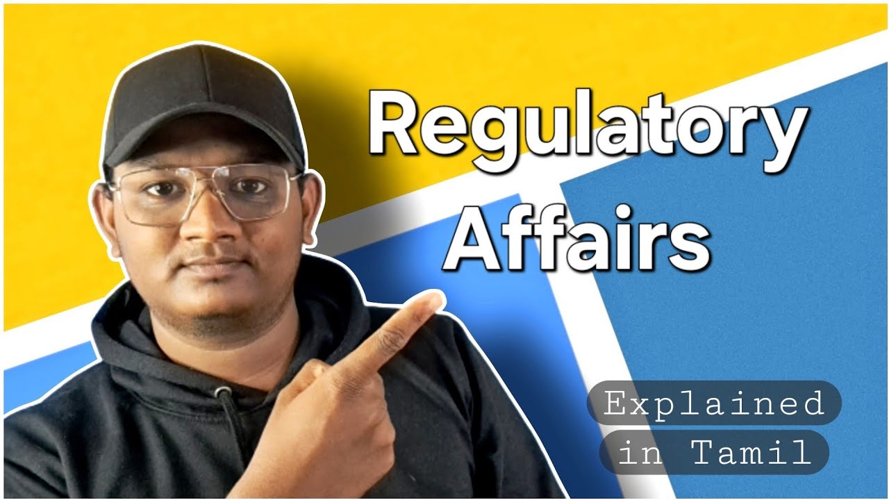 What is Regulatory Affairs? | Explained in Tamil | Student Corner