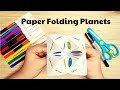 Paper Folding and Drawing Planets | How to make DIY Planets in Solar System| Planets Toy Game