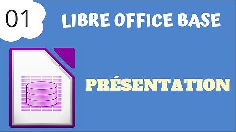 LibreOffice Base #1 - Présentation