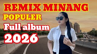 DJ REMIX MINANG TERBARU FULL BASS 2026 BANYAK YG SUKA ,ENAK DI DENGARKAN SAMPIL KUMPUL KELUARGA‼️