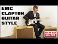 The Guitar Style of Eric Clapton