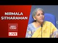 Nirmala sitharaman live  big banking reforms announcement  breaking news live india today live tv