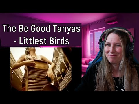 The Be Good Tanyas - Littlest Birds | REACTION